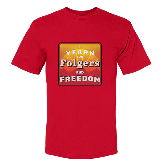 YEARN FOR FREEDOM | Printed Humor Tee