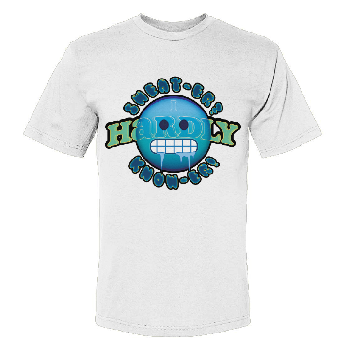 I HARDLY KNOW HER | Printed Humor Tee